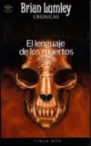El lenguaje de los muertos