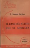 El caso del patito que se ahogaba