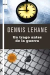Un trago antes de la guerra