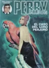 El caso del loro perjuro