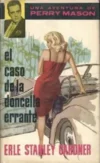 El caso de la doncella errante