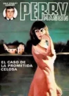 El caso de la prometida celosa