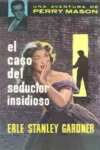 El caso del seductor insidioso