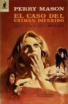 El caso del crimen diferido